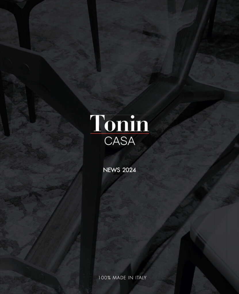 Tonin – Casa 2024