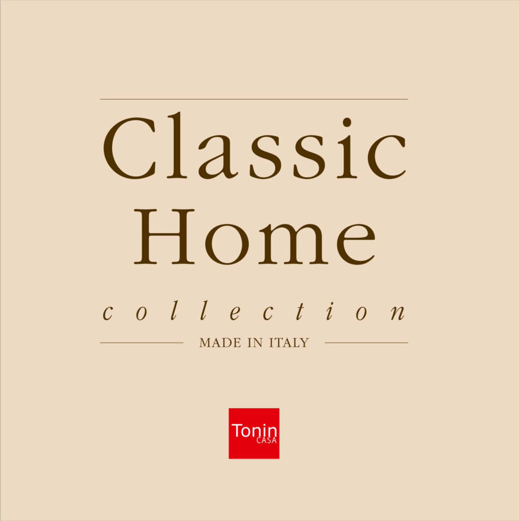 Tonin – Classic Home